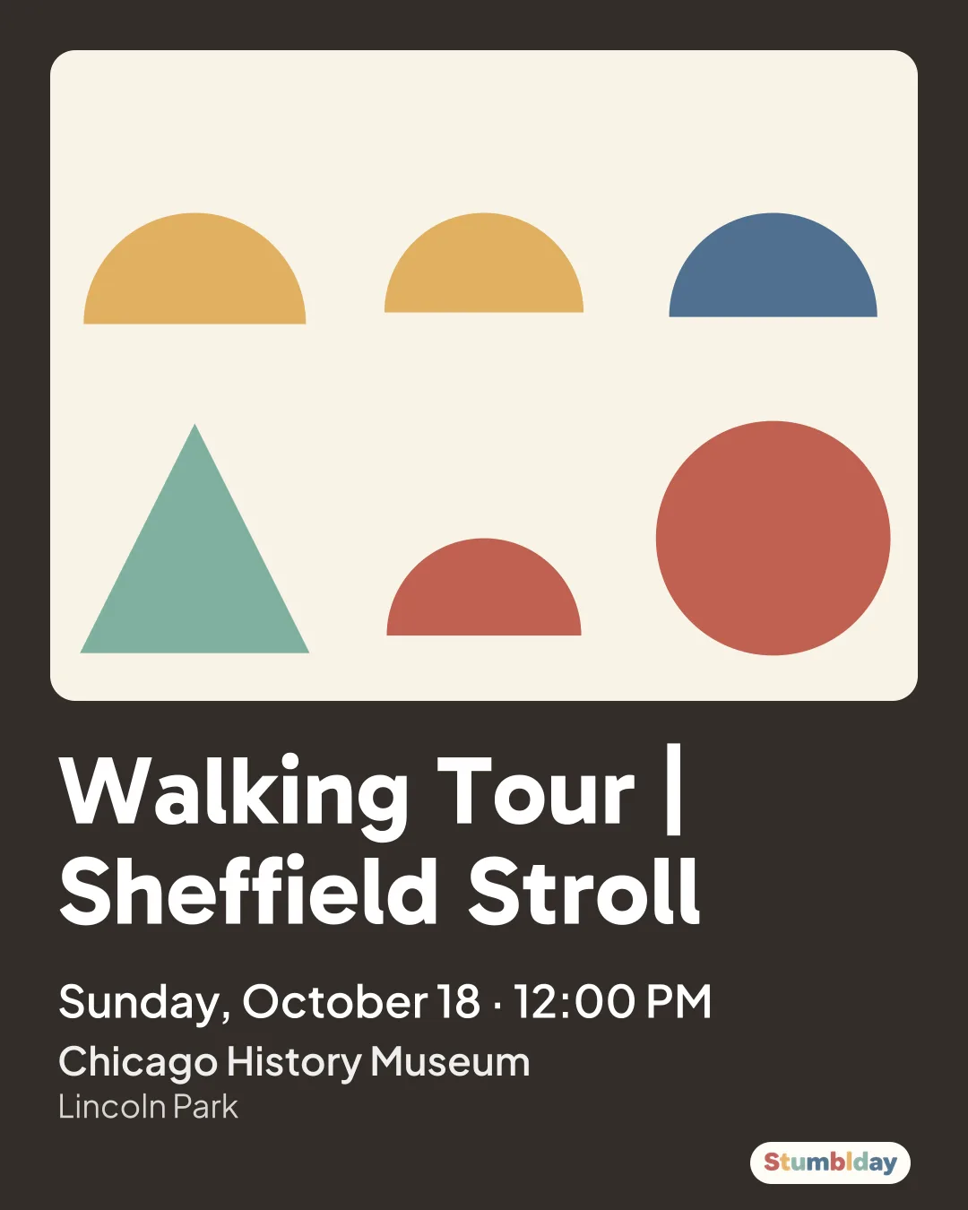 Flyer for Walking Tour | Sheffield Stroll: Sunday, October 18 · 12:00 PM at Chicago History Museum