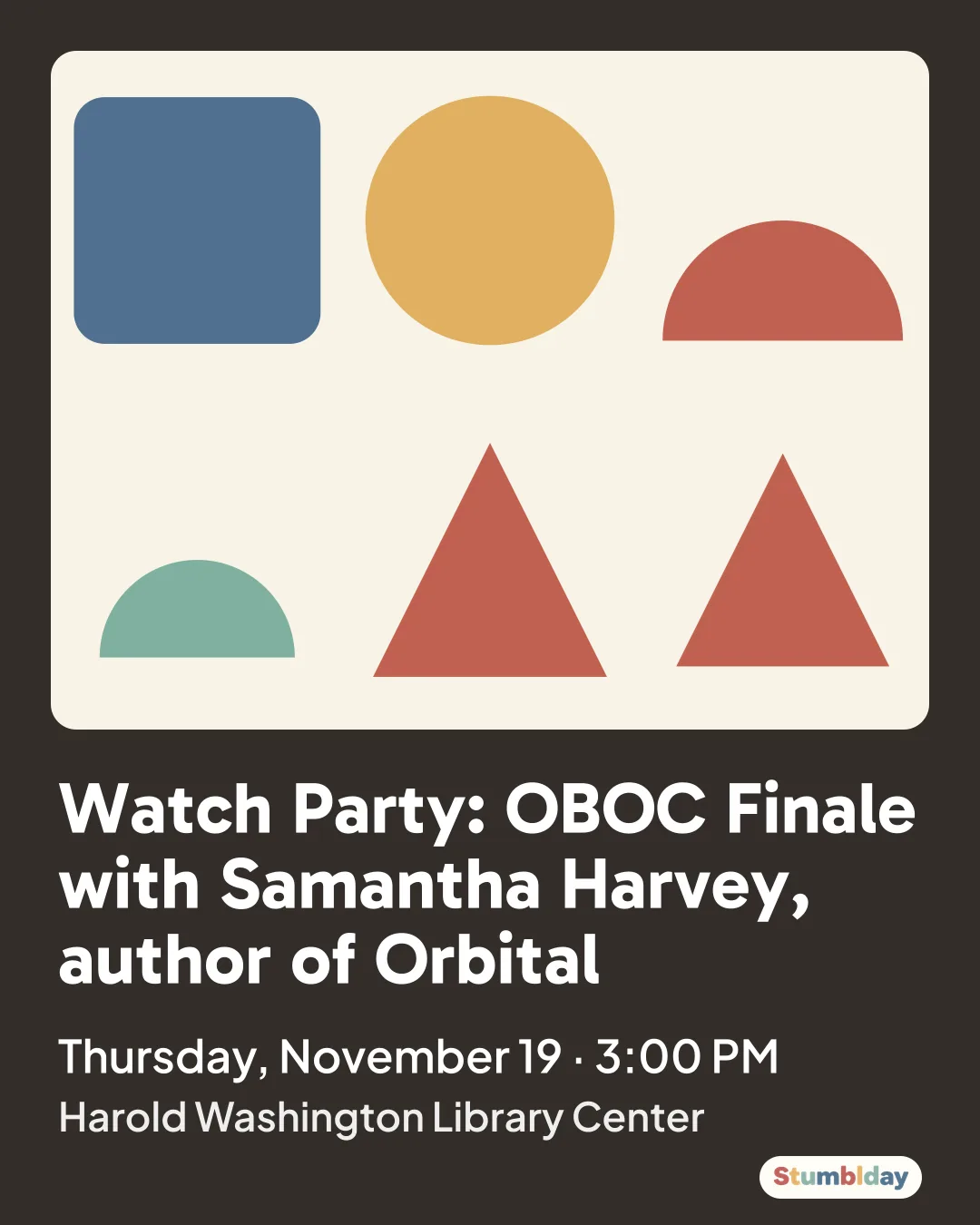 Flyer for Watch Party: OBOC Finale with Samantha Harvey, author of Orbital: Thursday, November 19 · 3:00 PM at Harold Washington Library Center
