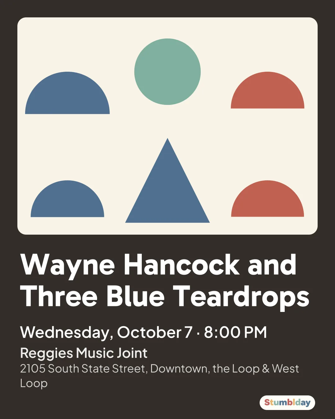 Flyer for Wayne Hancock and Three Blue Teardrops: Wednesday, October 7 · 8:00 PM at Reggies Music Joint