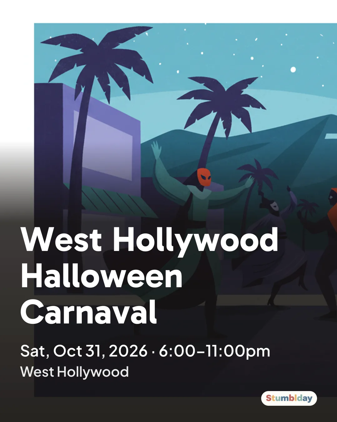 Flyer for West Hollywood Halloween Carnaval: Sat, Oct 31, 2026 · 6:00–11:00pm at West Hollywood