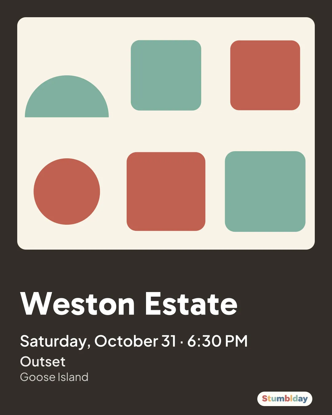 Flyer for Weston Estate: Saturday, October 31 · 6:30 PM at Outset