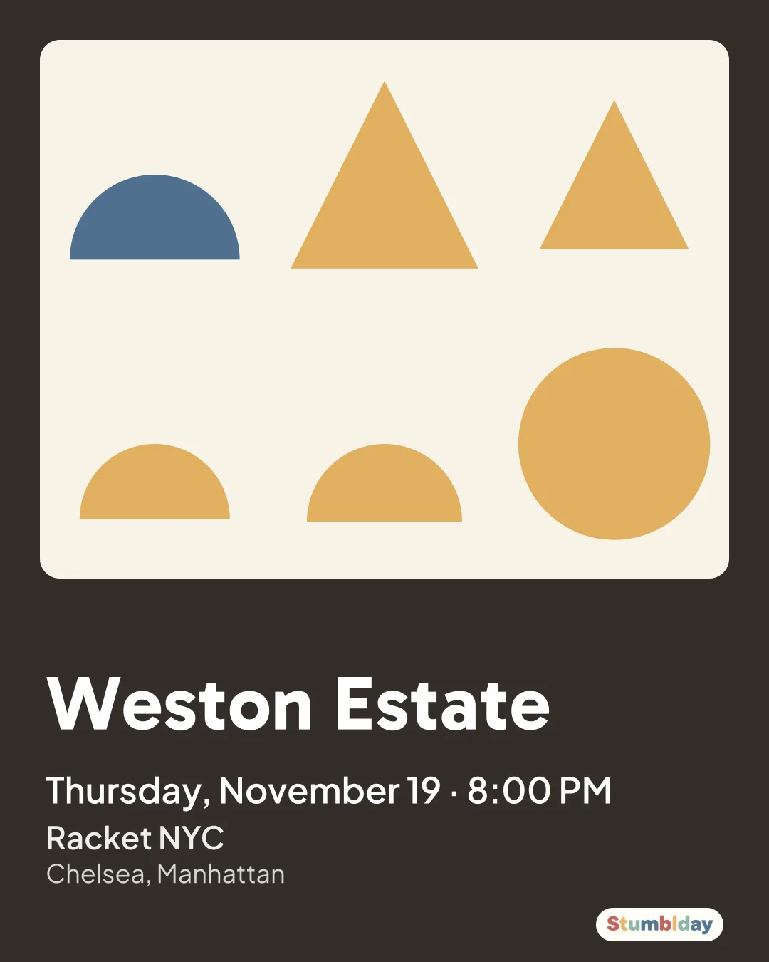 Flyer for Weston Estate: Thursday, November 19 · 8:00 PM at Racket NYC