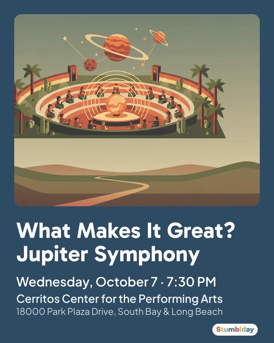 Flyer for What Makes It Great? Jupiter Symphony: Wednesday, October 7 · 7:30 PM at Cerritos Center for the Performing Arts