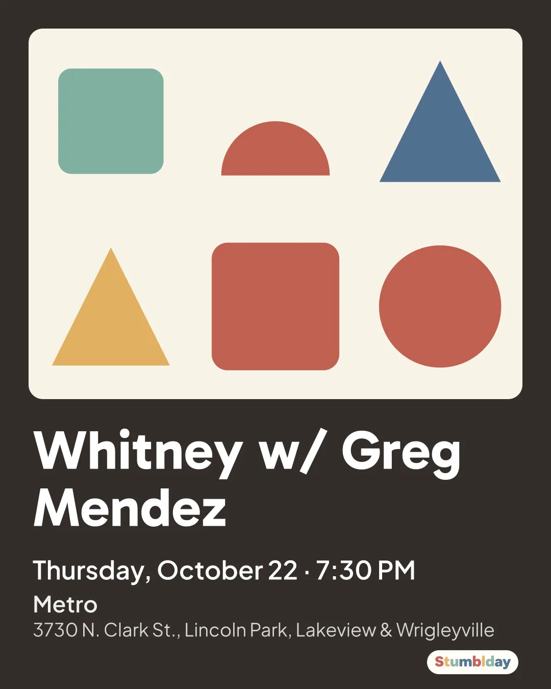 Flyer for Whitney w/ Greg Mendez: Thursday, October 22 · 7:30 PM at Metro