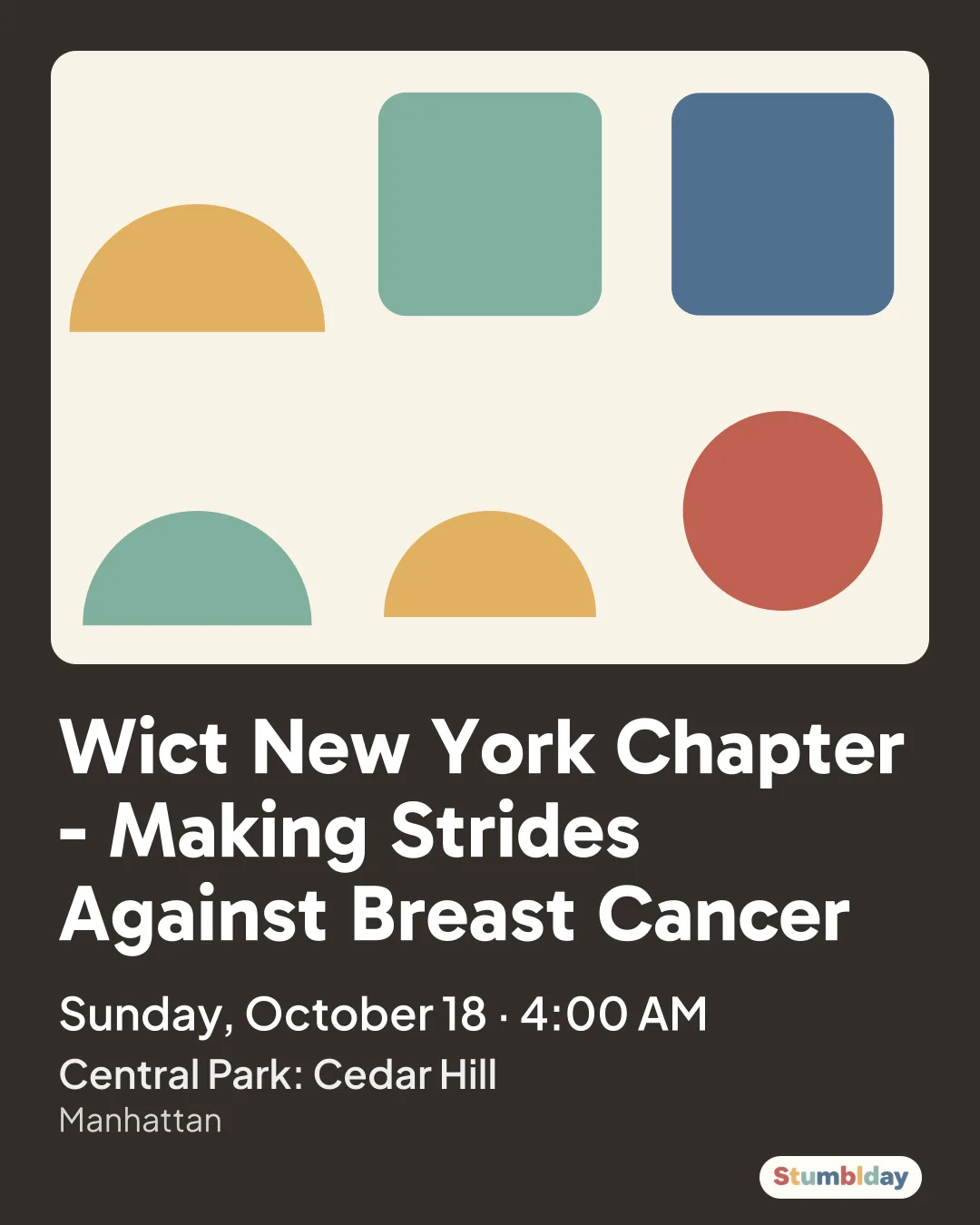 Flyer for Wict New York Chapter - Making Strides Against Breast Cancer: Sunday, October 18 ยท 4:00 AM at Central Park: Cedar Hill