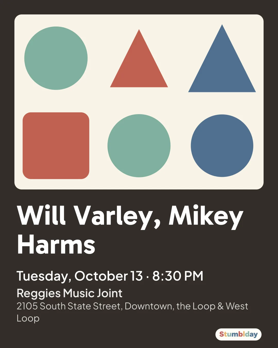 Flyer for Will Varley, Mikey Harms: Tuesday, October 13 · 8:30 PM at Reggies Music Joint