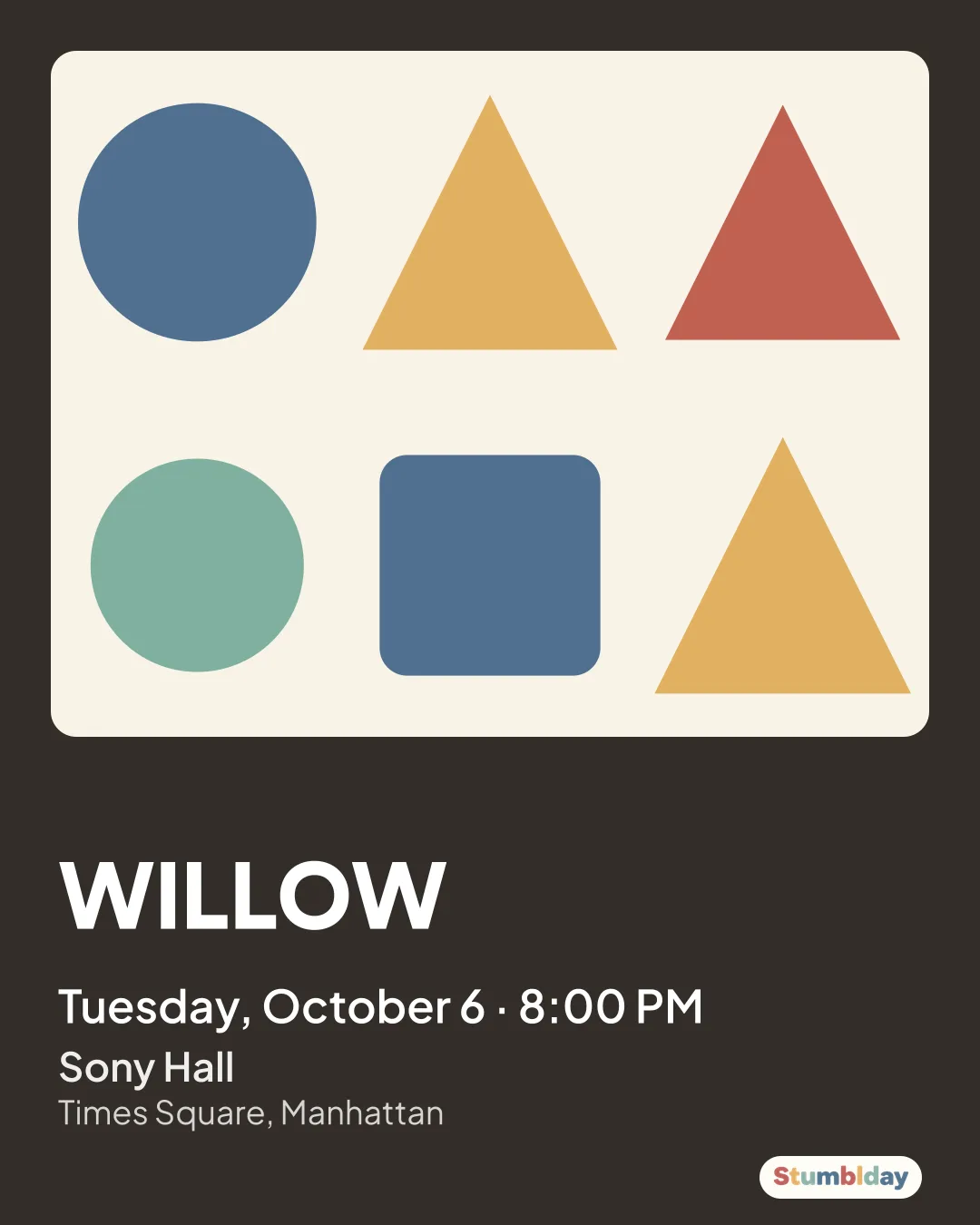 Flyer for WILLOW: Tuesday, October 6 · 8:00 PM at Sony Hall