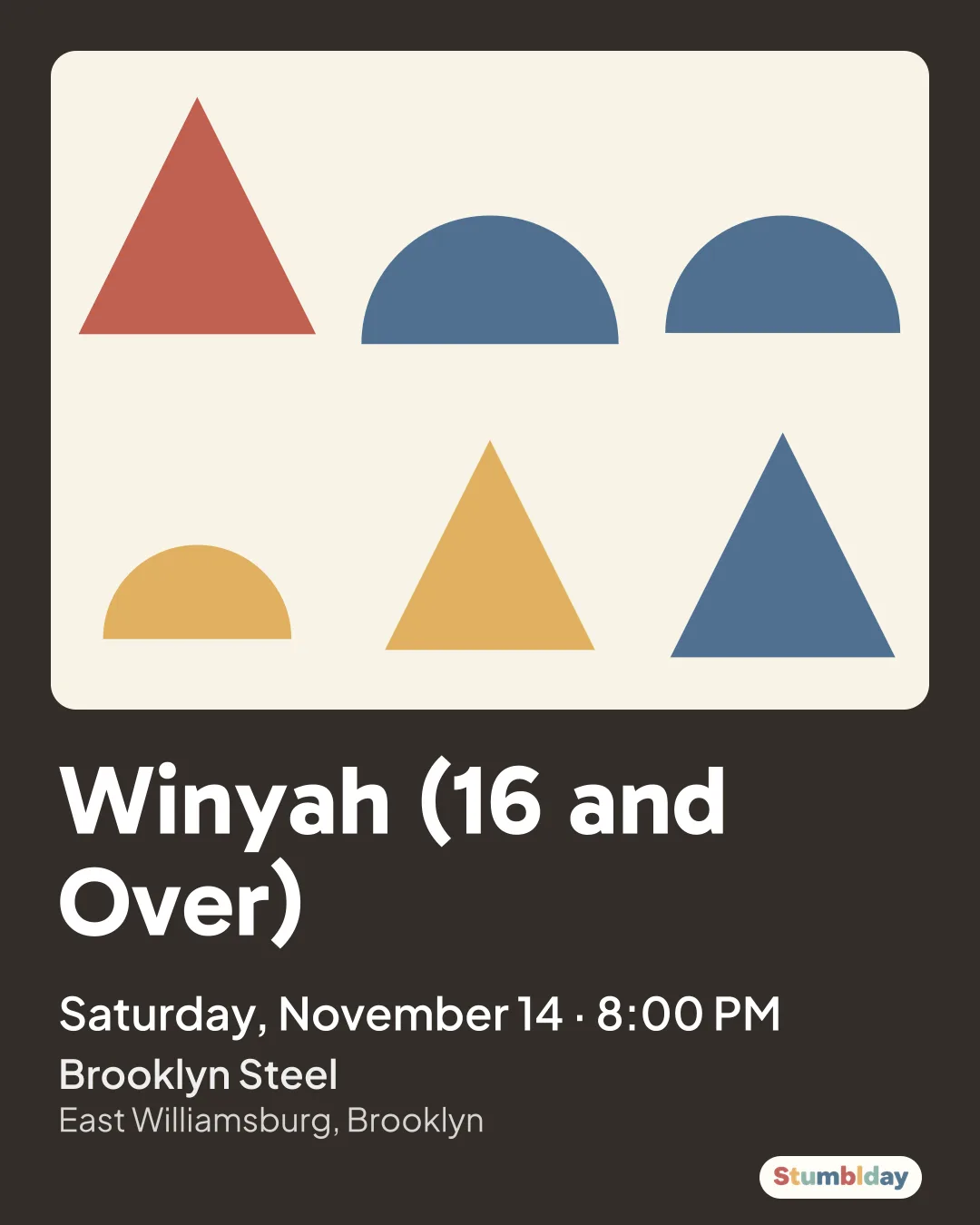 Flyer for Winyah (16 and Over): Saturday, November 14 · 8:00 PM at Brooklyn Steel