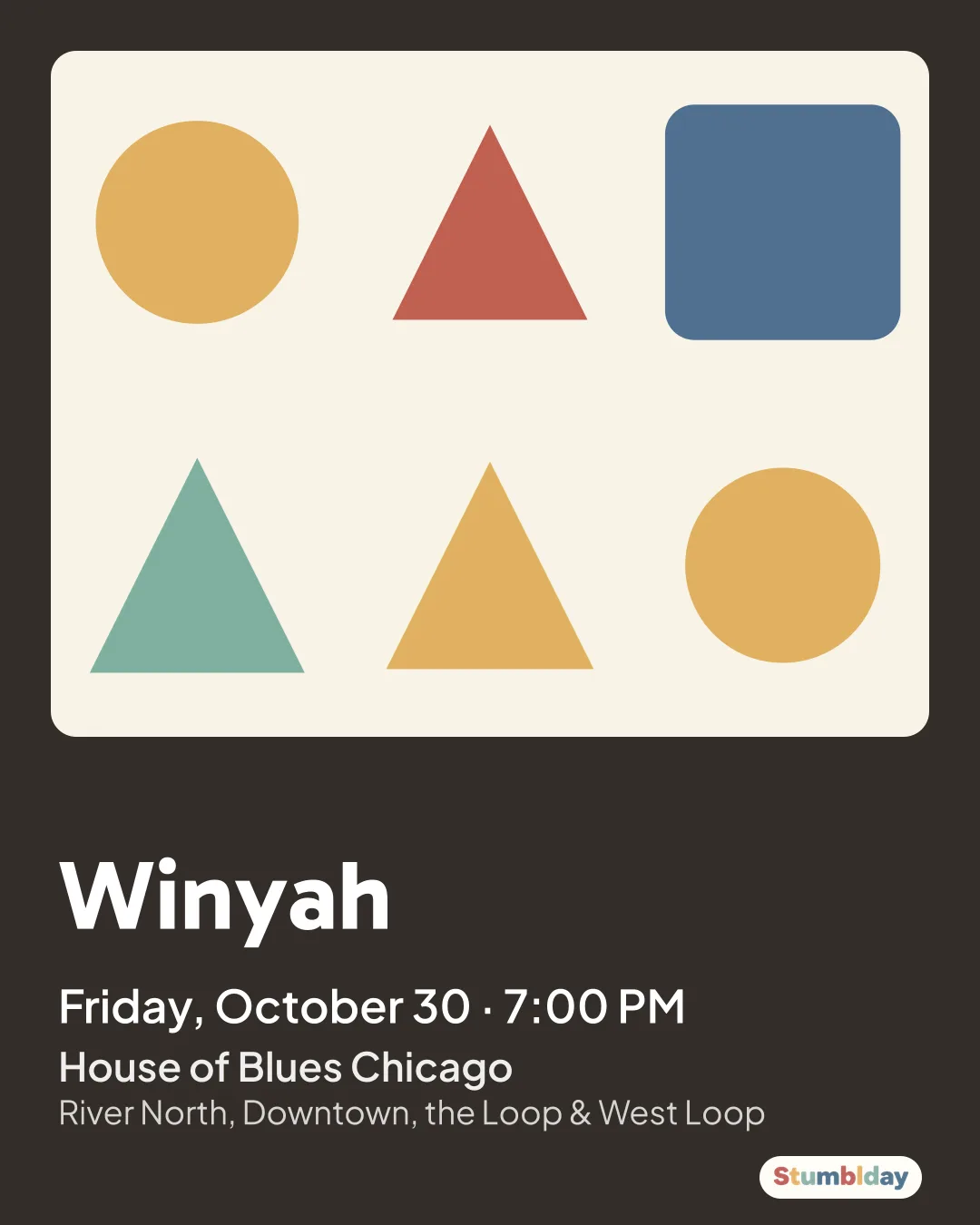 Flyer for Winyah: Friday, October 30 · 7:00 PM at House of Blues Chicago
