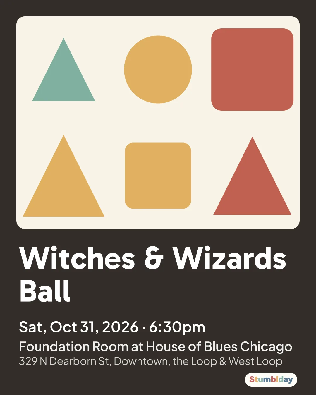 Flyer for Witches & Wizards Ball: Sat, Oct 31, 2026 · 6:30pm at Foundation Room at House of Blues Chicago