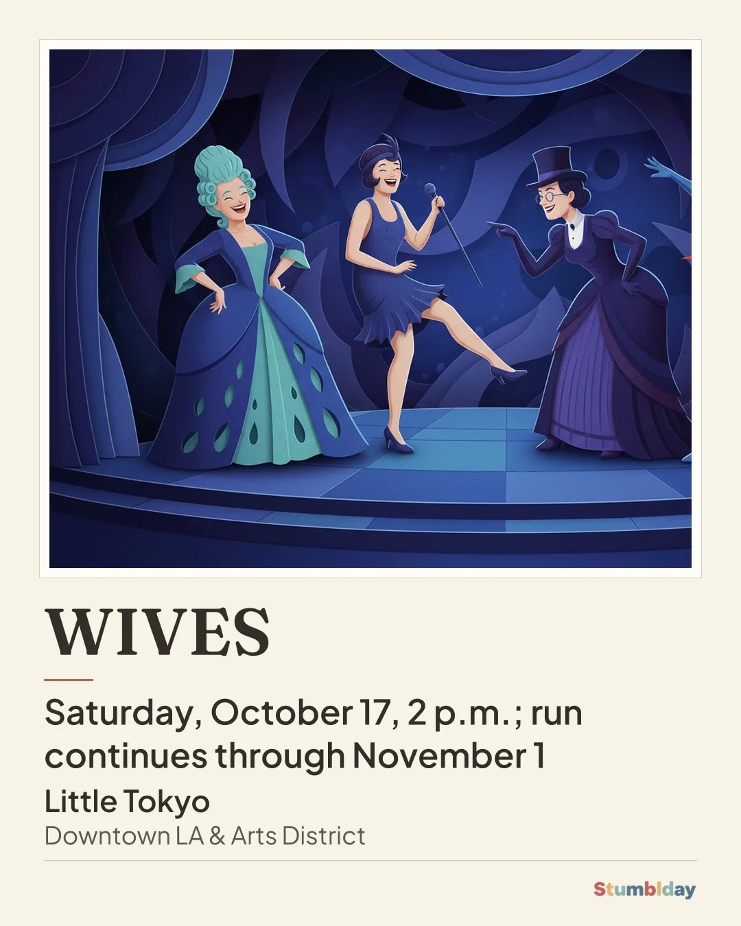 Flyer for WIVES: Saturday, October 17, 2 p.m.; run continues through November 1 at Little Tokyo