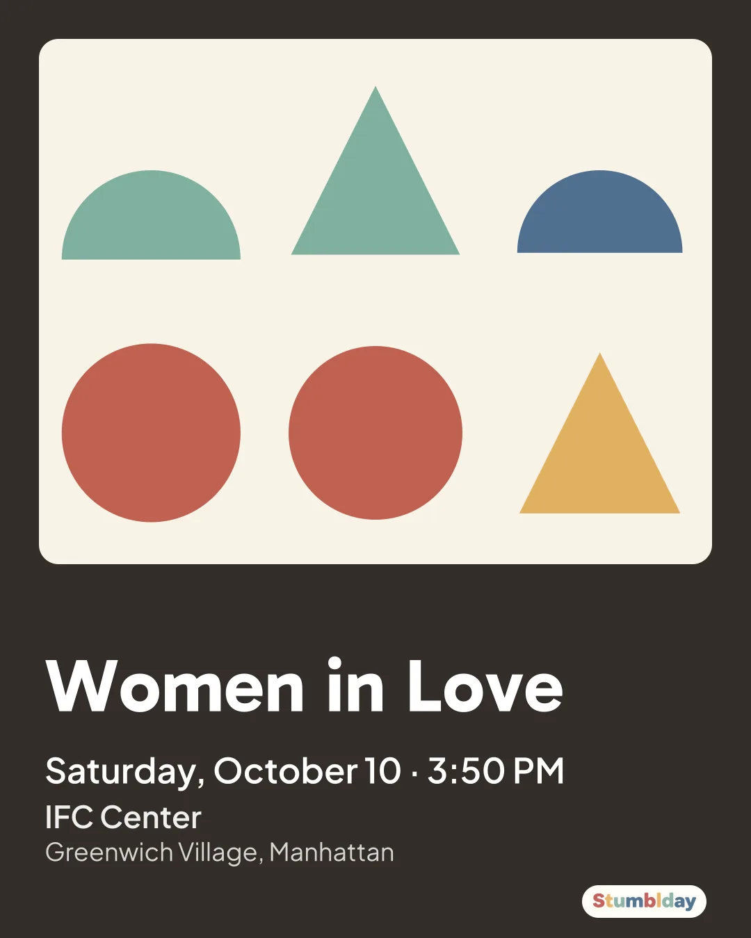 Flyer for Women in Love: Saturday, October 10 · 3:50 PM at IFC Center