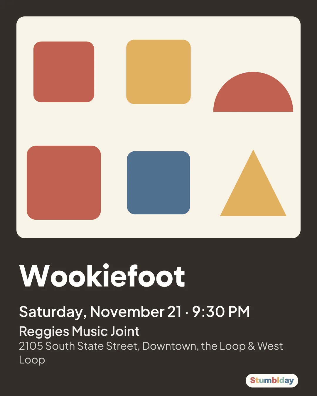 Flyer for Wookiefoot: Saturday, November 21 · 9:30 PM at Reggies Music Joint
