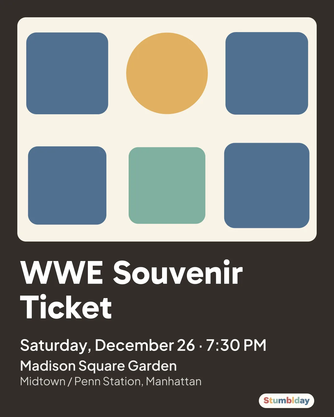 Flyer for WWE Souvenir Ticket: Saturday, December 26 · 7:30 PM at Madison Square Garden