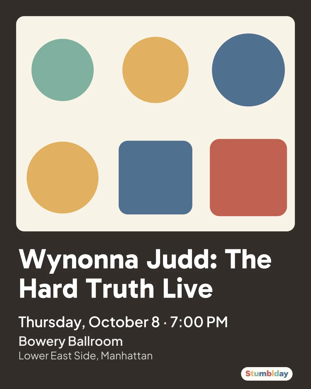Flyer for Wynonna Judd: The Hard Truth Live: Thursday, October 8 · 7:00 PM at Bowery Ballroom