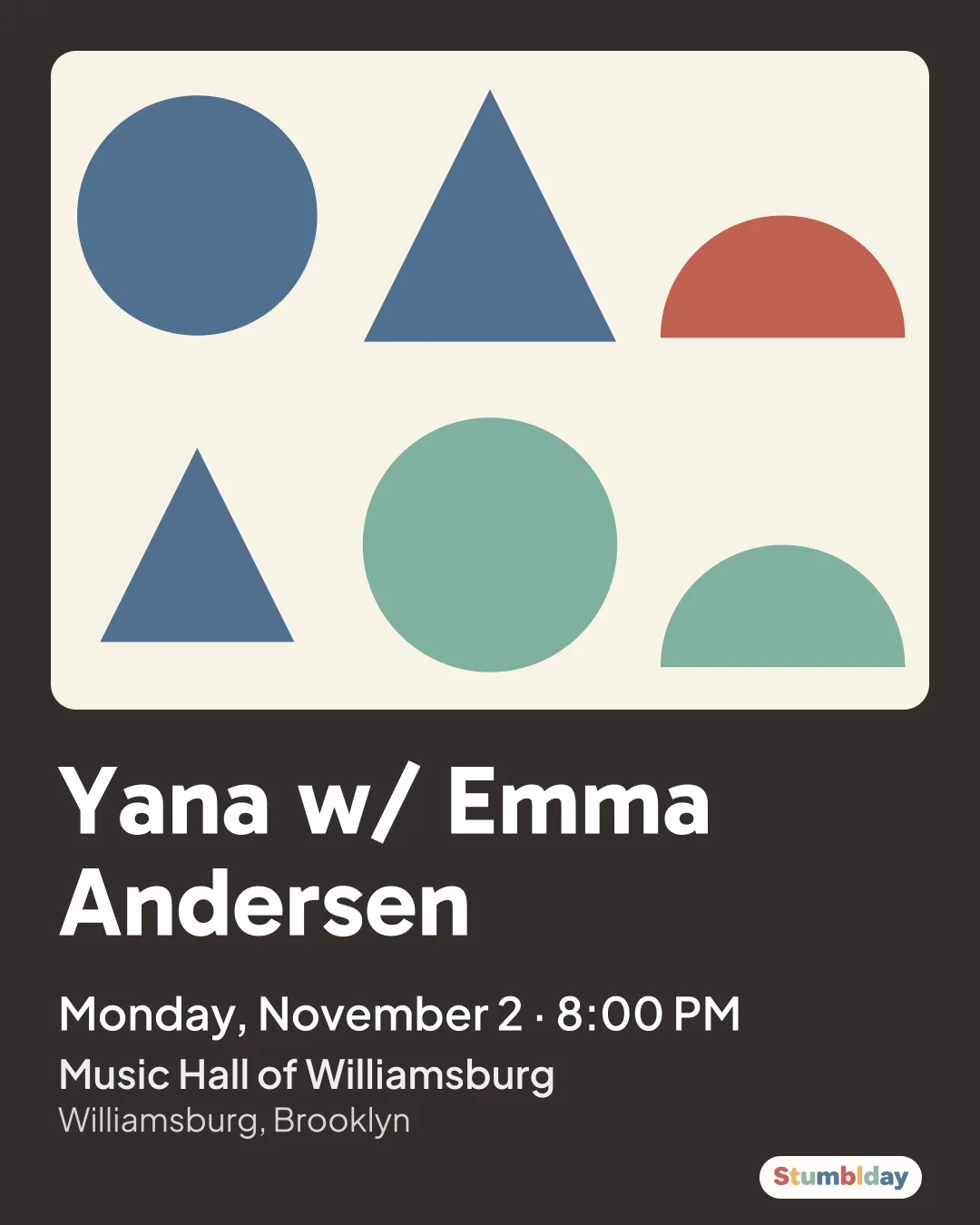 Flyer for Yana w/ Emma Andersen: Monday, November 2 · 8:00 PM at Music Hall of Williamsburg