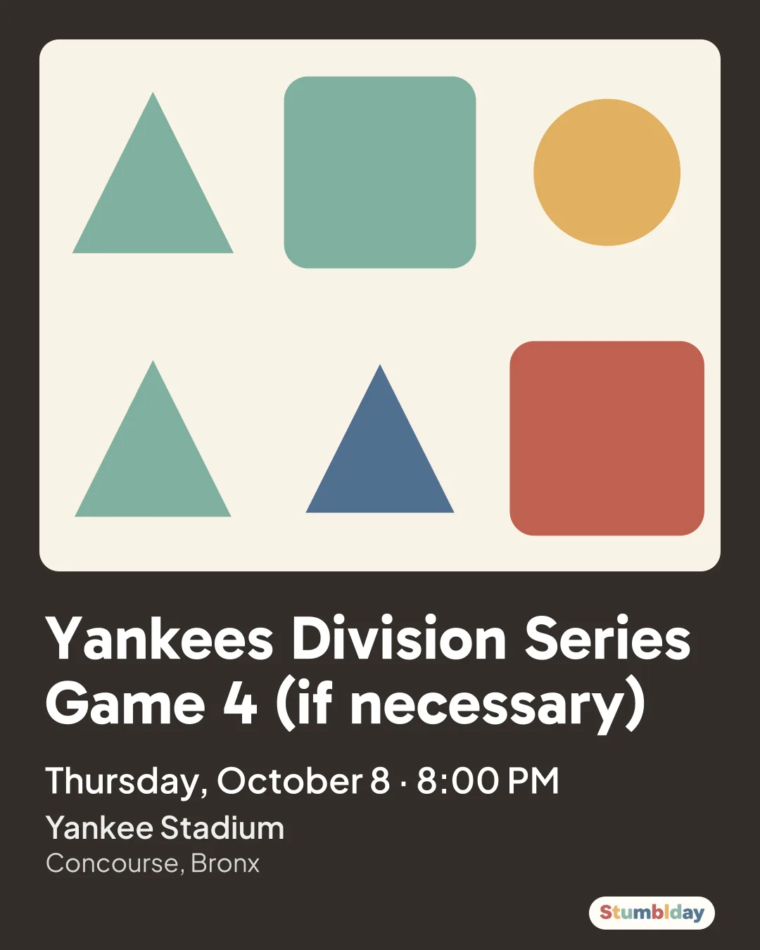 Flyer for Yankees Division Series Game 4 (if necessary): Thursday, October 8 · 8:00 PM at Yankee Stadium