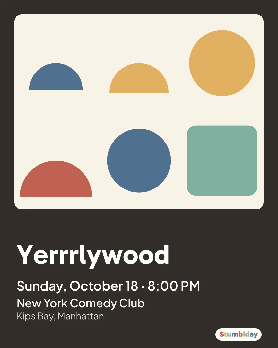 Flyer for Yerrrlywood: Sunday, October 18 · 8:00 PM at New York Comedy Club