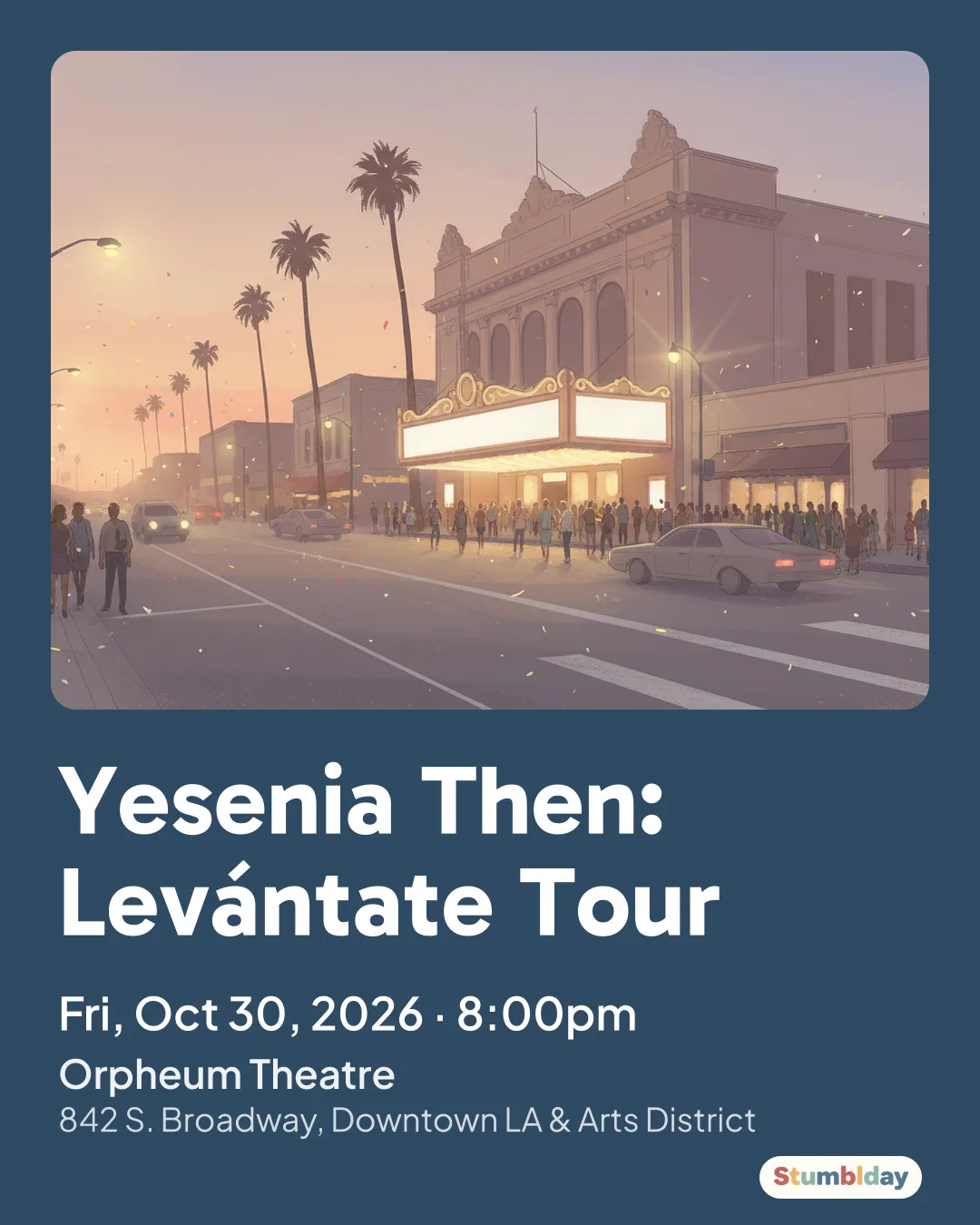 Flyer for Yesenia Then: Levántate Tour: Fri, Oct 30, 2026 · 8:00pm at Orpheum Theatre