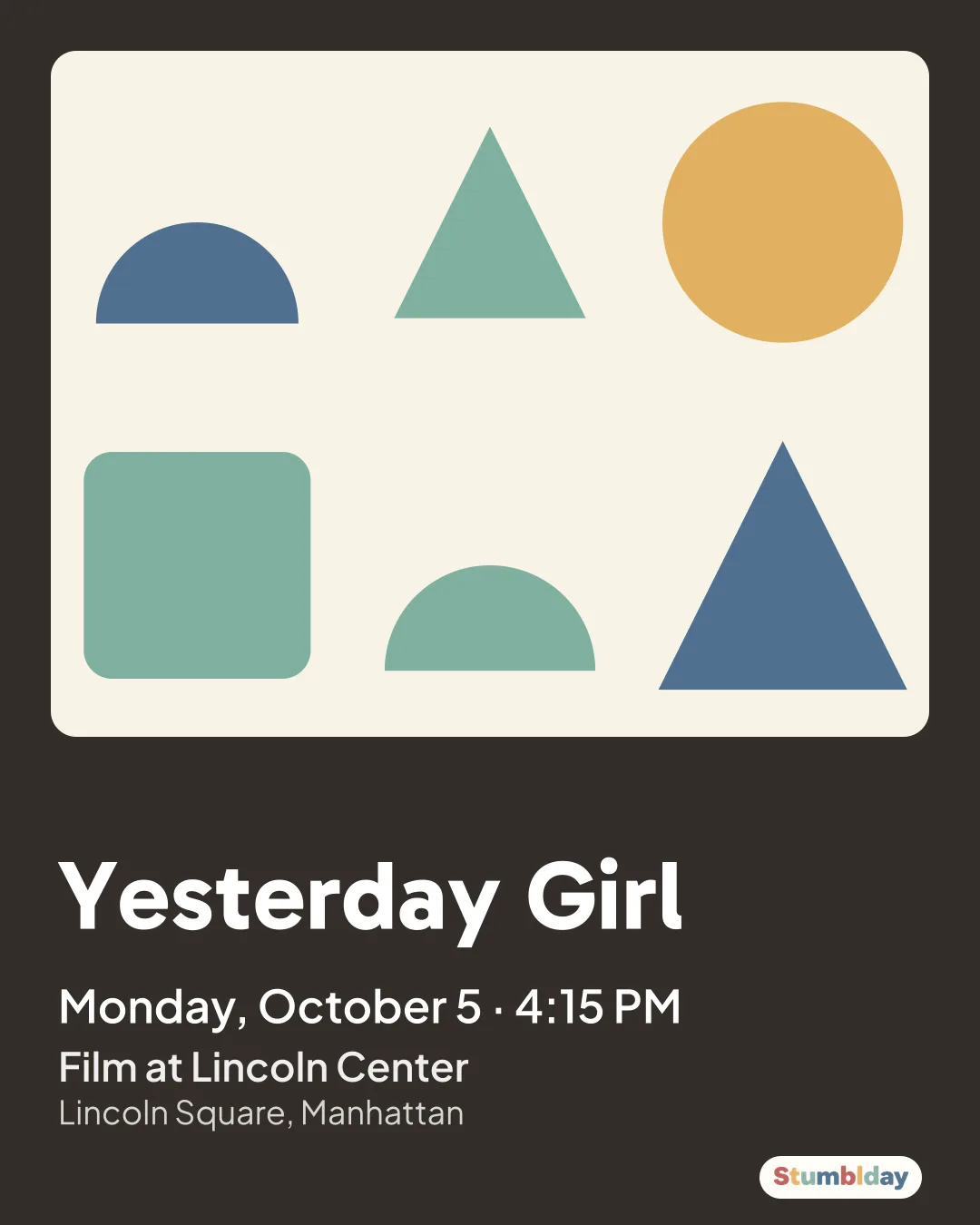 Flyer for Yesterday Girl: Monday, October 5 · 4:15 PM at Film at Lincoln Center