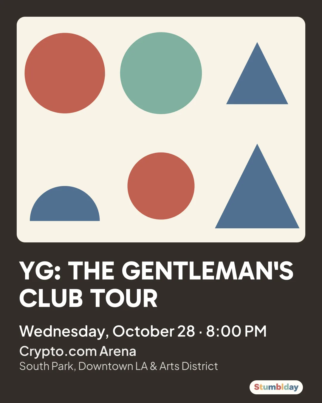 Flyer for YG: THE GENTLEMAN'S CLUB TOUR: Wednesday, October 28 ¡ 8:00 PM at Crypto.com Arena