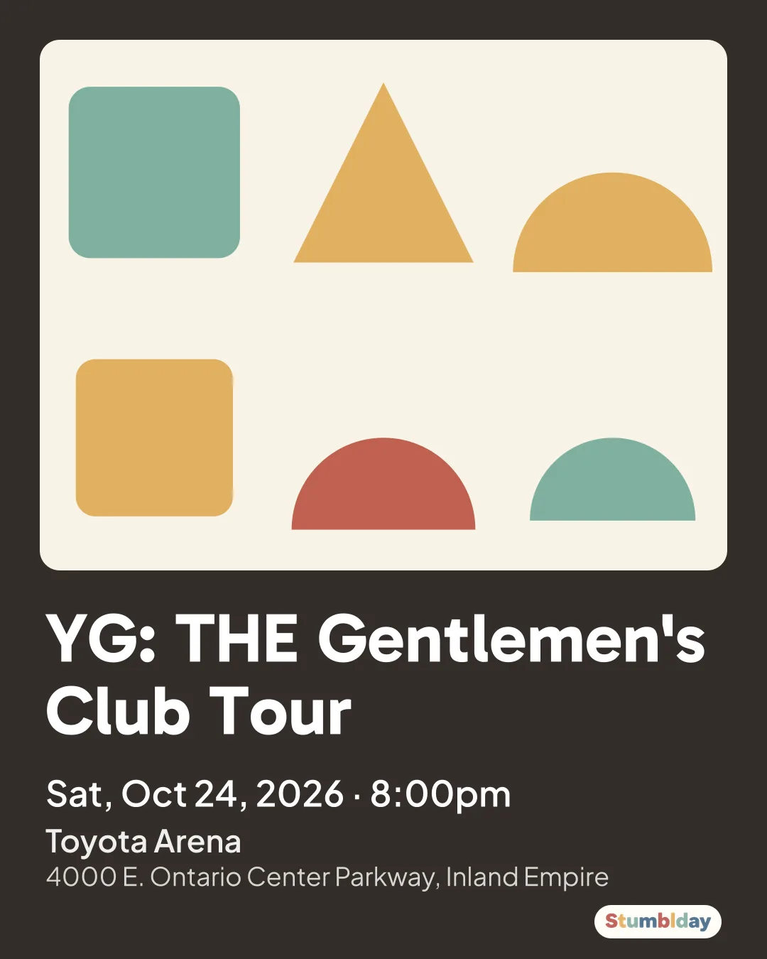 Flyer for YG: THE Gentlemen's Club Tour: Sat, Oct 24, 2026 · 8:00pm at Toyota Arena