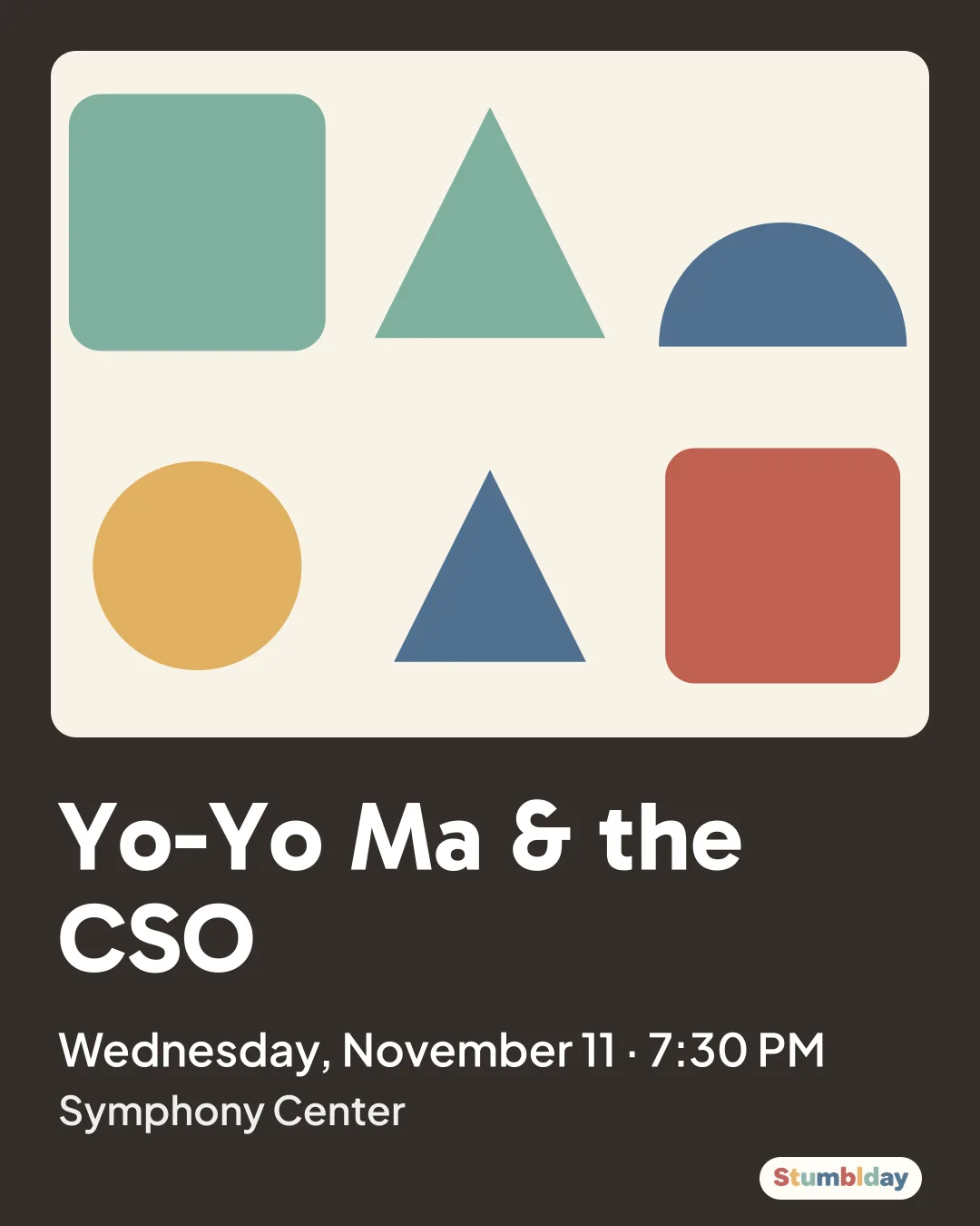 Flyer for Yo-Yo Ma & the CSO: Wednesday, November 11 · 7:30 PM at Symphony Center