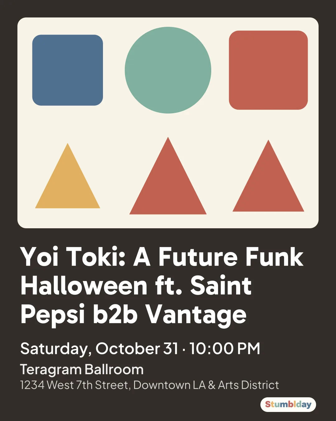 Flyer for Yoi Toki: A Future Funk Halloween ft. Saint Pepsi b2b Vantage: Saturday, October 31 ¡ 10:00 PM at Teragram Ballroom