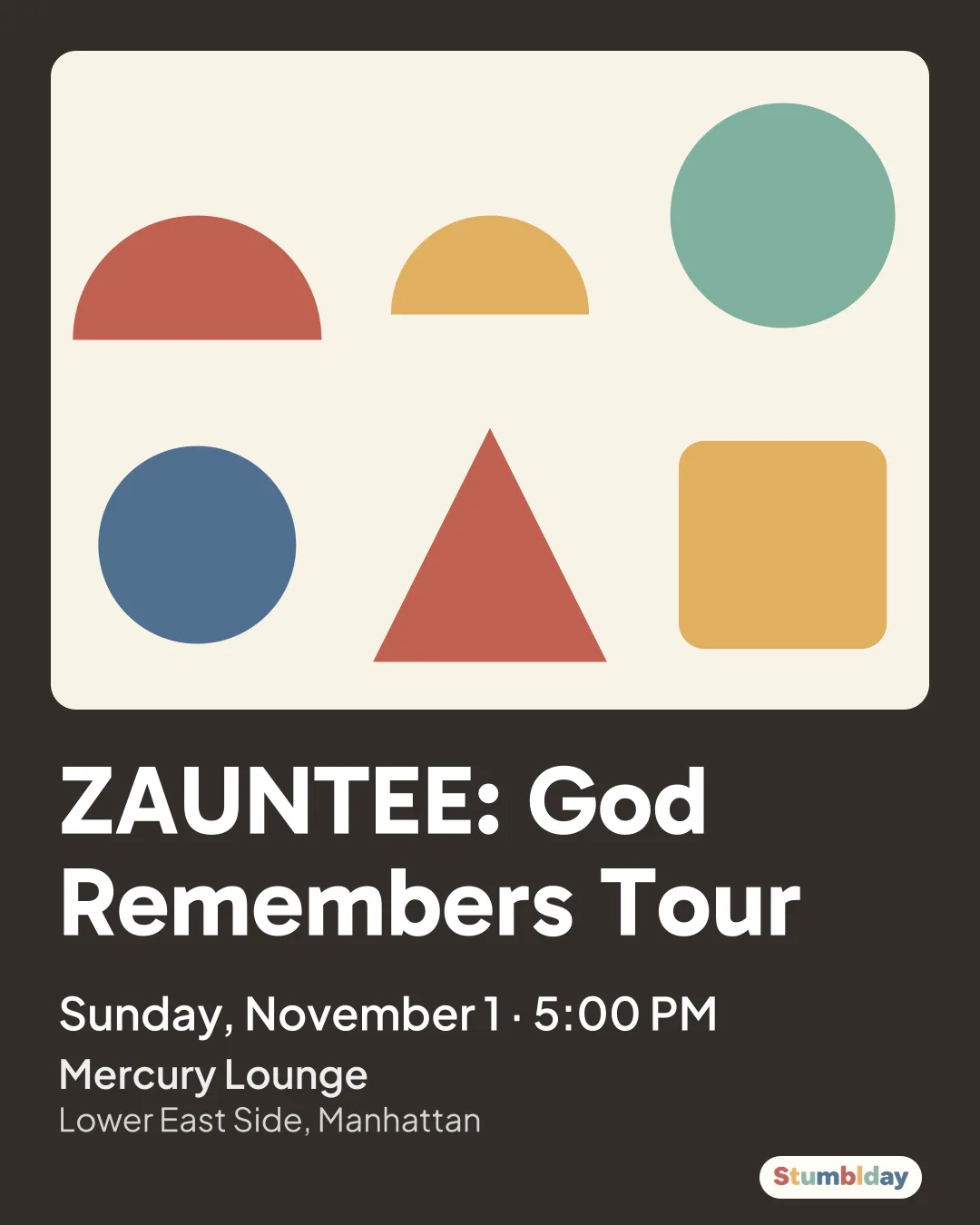 Flyer for ZAUNTEE: God Remembers Tour: Sunday, November 1 · 5:00 PM at Mercury Lounge