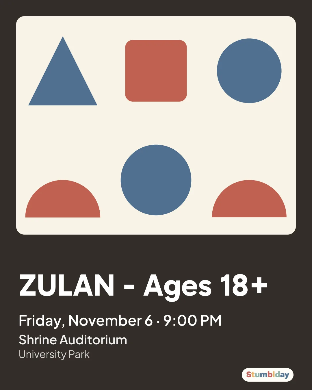 Flyer for ZULAN - Ages 18+: Friday, November 6 · 9:00 PM at Shrine Auditorium